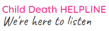 Child Death HELPLINE: We're here to listen.
