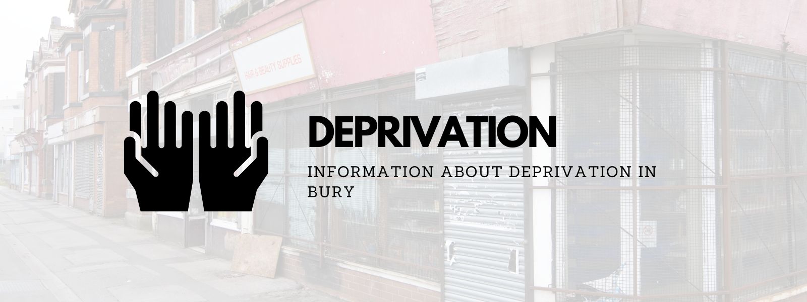Deprivation: information about deprivation in Bury