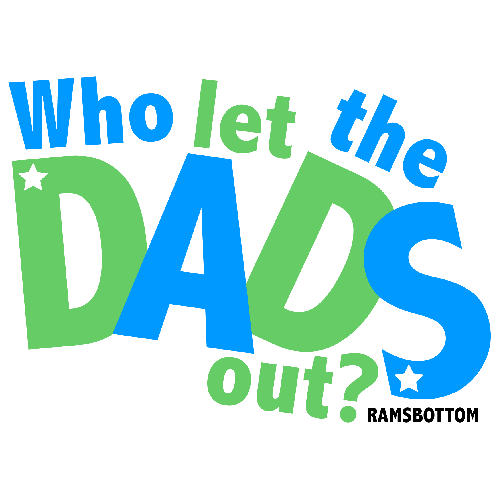 Who Let The Dads Out | The Bury Directory